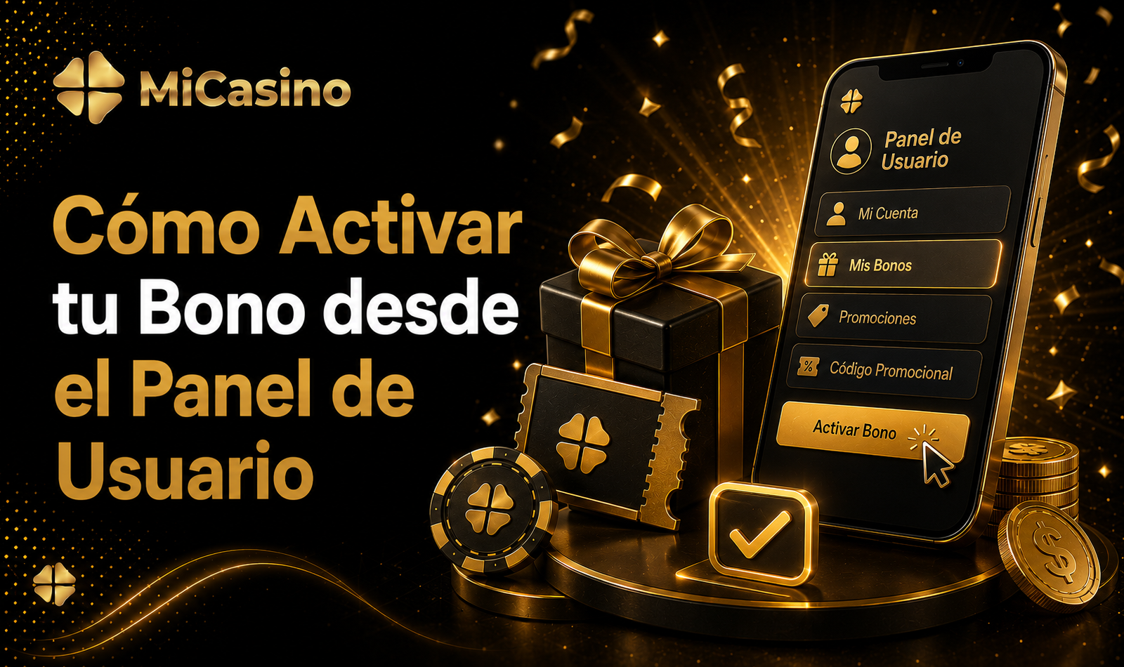 Activación de bonos MiCasino desde el panel de usuario registrado
